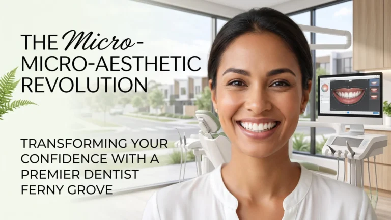 Dentist Ferny Grove